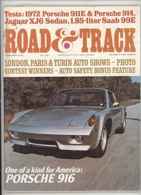 Road & Track February 1972 Porsche 911E 914 Jaguar XJ6 Magazine - Image 1