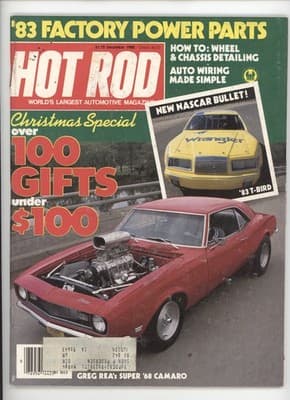 Hot Rod December 1982 Greg Rea 68 Camaro NASCAR T-Bird Magazine - Image 1