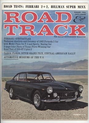 Road & Track August 1962 Ferrari 2+2 GT Car Magazine - Image 1