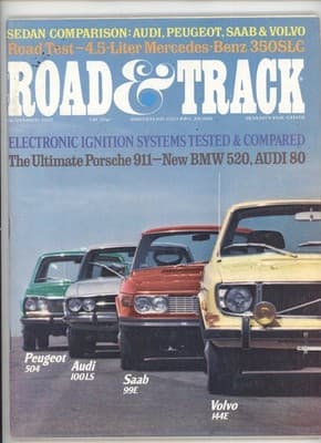 Road & Track November 1972 Audi Peugeot Saab Volvo Sedan Magazine - Image 1