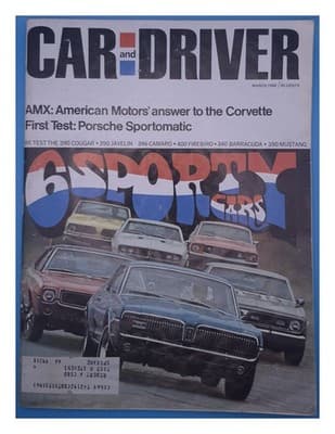 Car and Driver March 1968 AMX Porsche Sportomatic 6 Sporty Cars Magazine - Image 1