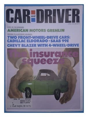 Car and Driver April 1970 Insurance Squeeze AMC Gremlin Magazine - Image 1