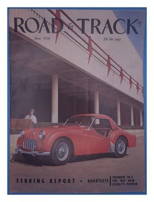 Road & Track June 1956 Triumph TR-3 Sebring Report Magazine - Image 1