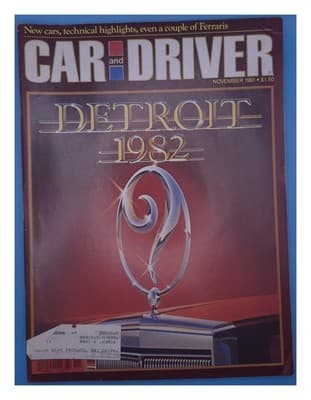 Car and Driver November 1981 Detroit 1982 Ferraris Magazine - Image 1