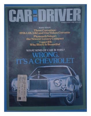 Car and Driver March 1976 Chevrolet Rolls Royce Corvette Magazine - Image 1