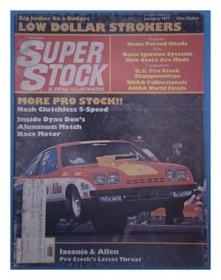 Super Stock & Drag Illustrated Jan 1977 Pro Stock Big Inches Strokers Magazine - Image 1