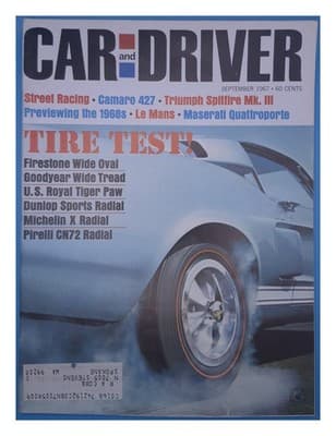 Car and Driver September 1967 Tire Test Camaro 427 Le Mans Magazine - Image 1