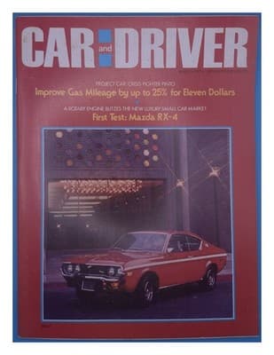 Car and Driver March 1974 Mazda RX-4 Rotary Engine Pinto Gas Mileage Magazine - Image 1