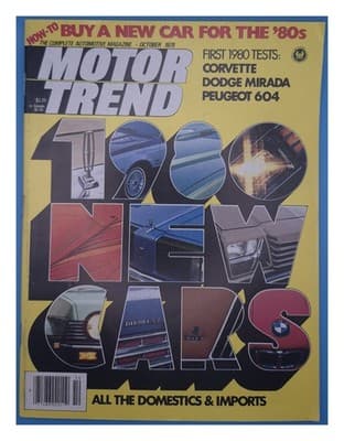 Motor Trend October 1979 Corvette Dodge Mirada Peugeot 604 Magazine - Image 1