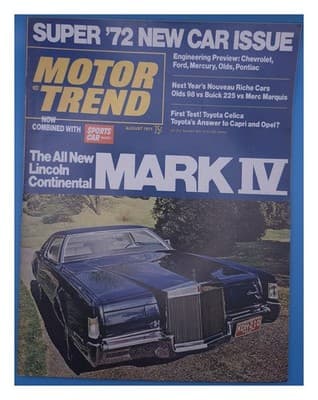 Motor Trend August 1971 Lincoln Continental Mark IV Car Magazine - Image 1