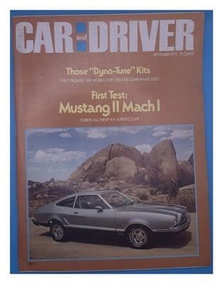 Car and Driver September 1973 Mustang II Mach I Car Magazine - Image 1