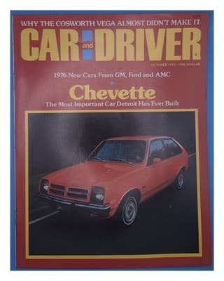 Car and Driver October 1975 Chevette Detroit's Most Important Car Magazine - Image 1