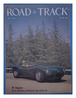 Road & Track May 1956 D-Jaguar First Roadtest Magazine - Image 1