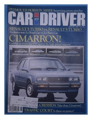 Car & Driver August 1981 Plymouth Horizon Renault 5 Turbo Cimarron Magazine - Image 1