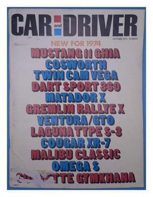 Car and Driver October 1973 Mustang II Vega GTO Cougar Magazine - Image 1