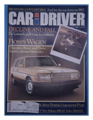 Car and Driver July 1982 Mustang DeLorean Mercedes Magazine - Image 1
