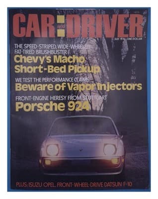 Car and Driver July 1976 Porsche 924 Chevy Pickup Magazine - Image 1