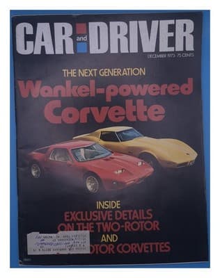 Car and Driver Dec 1973 Wankel Corvette Magazine - Image 1