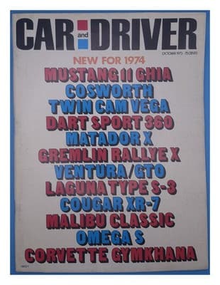 Car and Driver Oct 1973 New for 1974 Mustang II Ghia Magazine - Image 1