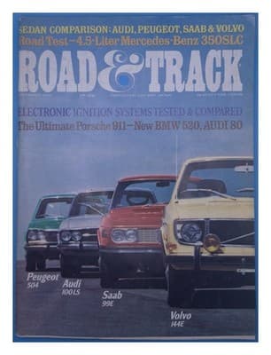 Road & Track November 1972 Sedan Comparison Audi Peugeot Saab Volvo Magazine - Image 1