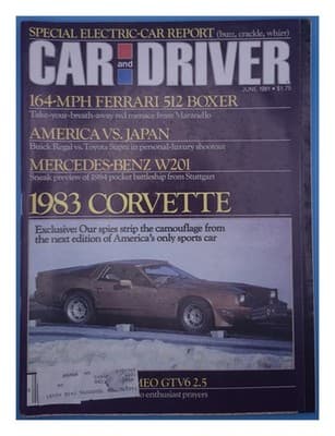 Car and Driver June 1981 Corvette Ferrari Supra Mercedes Electric Car Magazine - Image 1