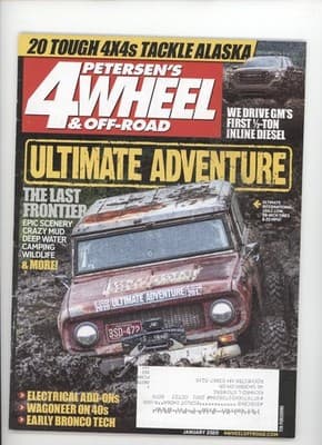 Petersen's 4-Wheel & Off-Road Jan 2020 Alaska Adventure Magazine - Image 1