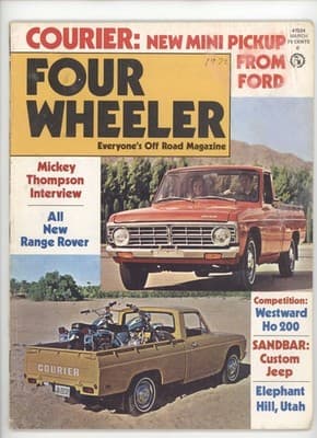 Four Wheeler 1972 Courier Ford Mini Pickup Off Road Magazine - Image 1