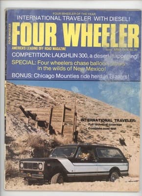 Four Wheeler April 1976 International Traveler Diesel Magazine - Image 1