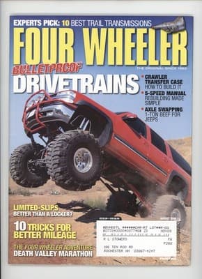 Four Wheeler August 2006 Bulletproof Drivetrains SUV Magazine - Image 1