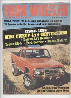 Four Wheeler August 1976 Mini Pickup 4x4 Conversions Magazine - Image 1
