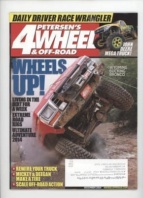 Petersen's 4-Wheel & Off-Road December 2014 Daily Driver Race Wrangler Magazine - Image 1