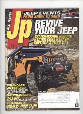 JP Magazine July 2017 Jeep Events Restoration Customization Magazine - Image 1