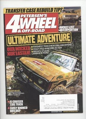 Petersen's 4-Wheel & Off-Road November 2018 Ultimate Adventure Magazine - Image 1