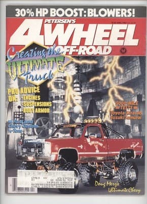 Petersen's 4 Wheel & Off-Road April 1987 Blowers Ultimate Truck Magazine - Image 1