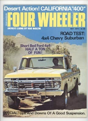 Four Wheeler May 1974 Short Bed Ford 4x4 Magazine - Image 1