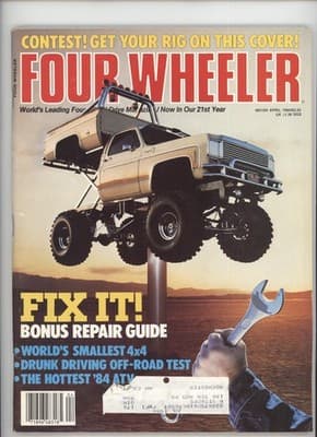 Four Wheeler April 1984 Contest Repair Guide Lifted Truck Magazine - Image 1
