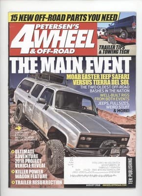 Petersen's 4-Wheel & Off-Road August 2018 Moab Easter Jeep Safari Magazine - Image 1