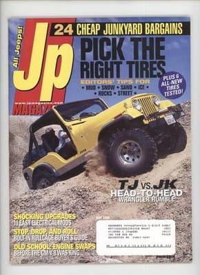JP Magazine May 2006 Jeep Wrangler TJ vs JK Tires Magazine - Image 1