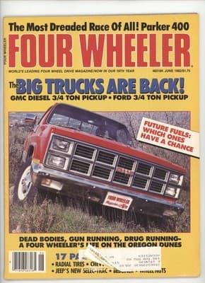 Four Wheeler June 1982 Parker 400 GMC Diesel Pickup Magazine - Image 1