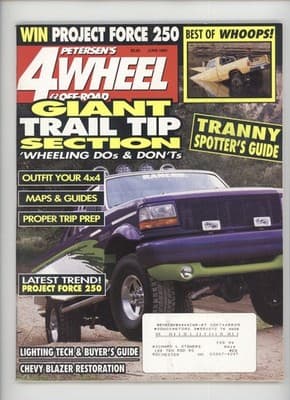 Petersen's 4-Wheel & Off-Road June 1993 Trail Tips Project Force 250 Magazine - Image 1
