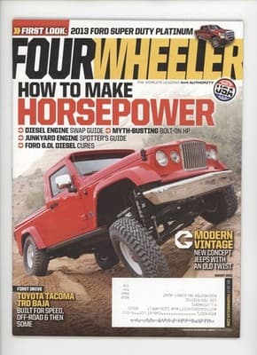 Four Wheeler August 2012 Ford Super Duty Diesel Tacoma Magazine - Image 1