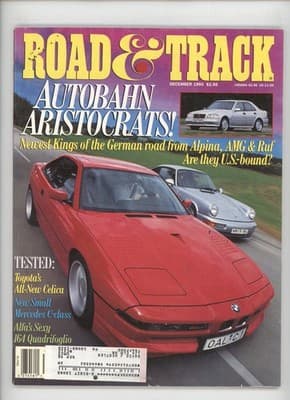 Road & Track December 1993 BMW Porsche Autobahn Aristocrats Magazine - Image 1