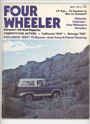 Four Wheeler May 1973 Bronco Test Off Road Magazine - Image 1