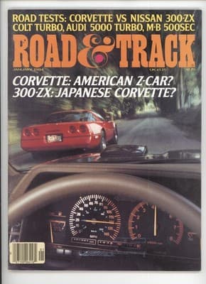 Road & Track January 1984 Corvette vs. 300ZX Comparison Magazine - Image 1