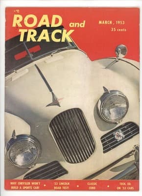 Road & Track March 1953 Chrysler Sports Car Lincoln Cord Magazine - Image 1