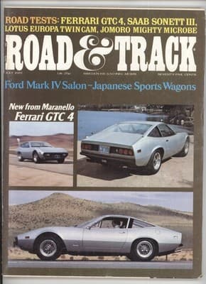 Road & Track July 1972 Ferrari GTC 4 Saab Sonett Magazine - Image 1