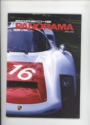 Porsche Panorama April 2006 Racing Porsche 16 Magazine