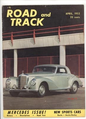 Road & Track April 1953 Mercedes Issue Kurtis Austin-Healey Magazine