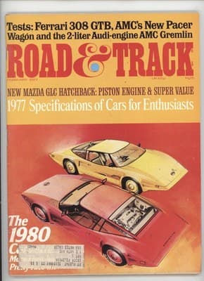Road & Track February 1977 Ferrari 308 GTB & AMC Pacer Magazine