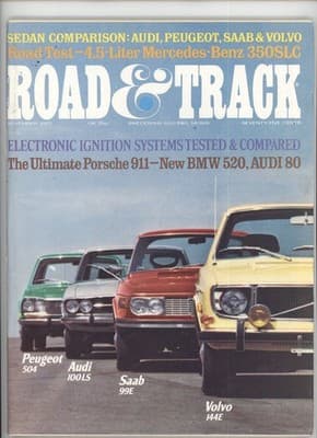 Road & Track November 1972 Audi Peugeot Saab Volvo Sedan Magazine